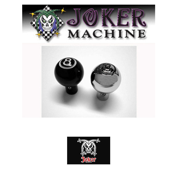 [JOKER MACHINE] 8ボール チョークノブ 98～06 ハーレーキャブモデル