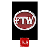 [415 CLOTHING] 415 クロージング 「FTW Pin (Red)」or 「FTW Pin (Black)」